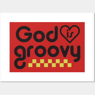 God is Groovy Posters and Art